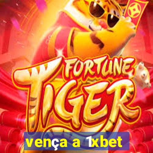 vença a 1xbet